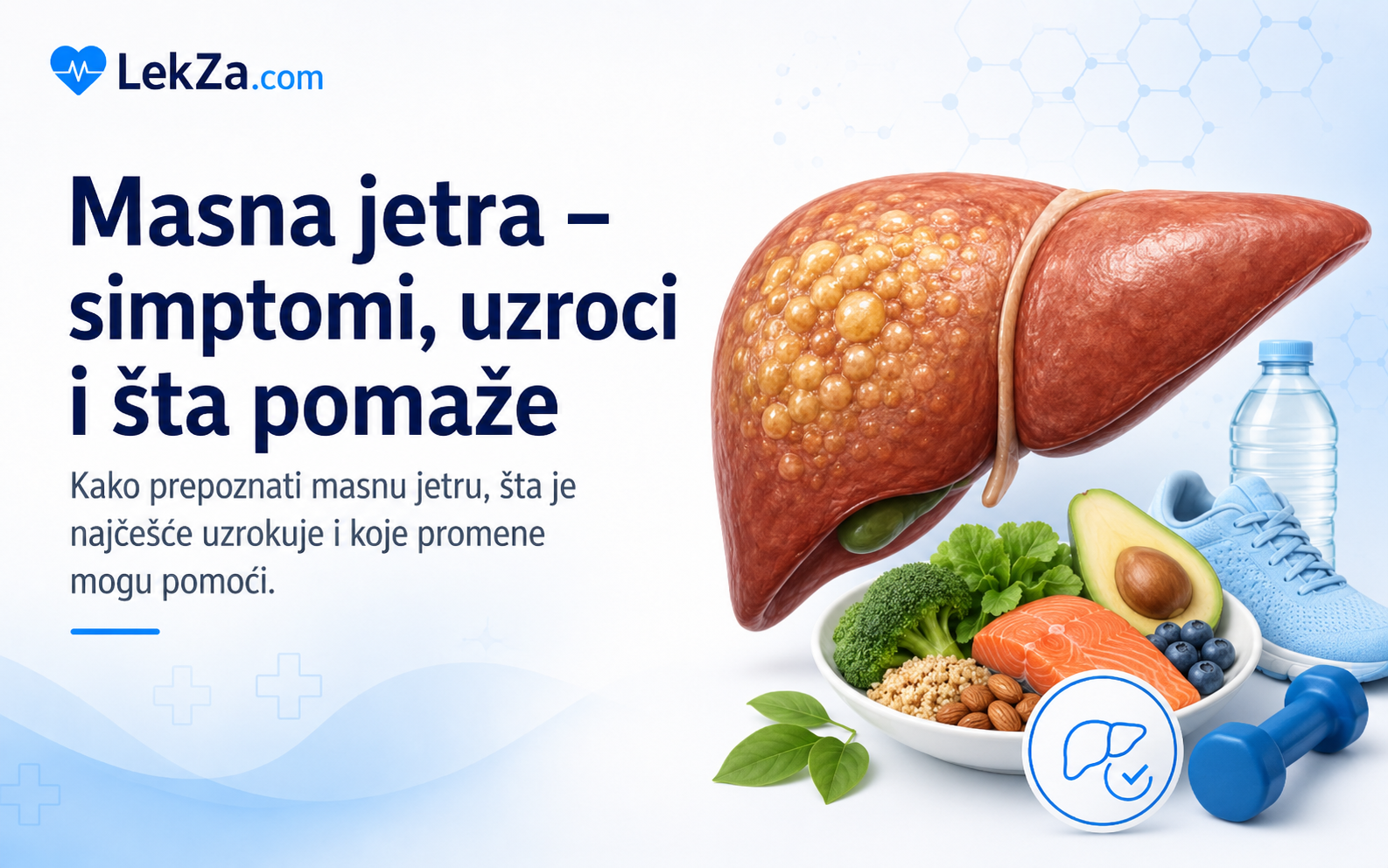 Masna jetra – simptomi, uzroci i šta pomaže Masna jetra – simptomi, uzroci i šta pomaže